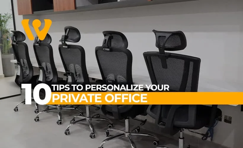 10 Tips to Personalize Your Private Office