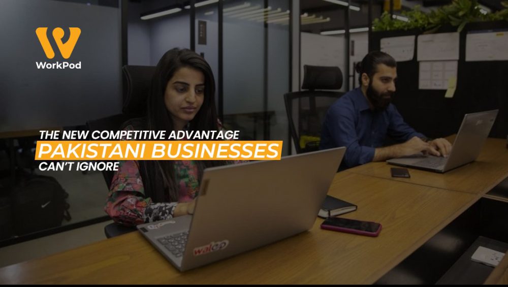 The New Competitive Advantage Pakistani Businesses Can’t Ignore