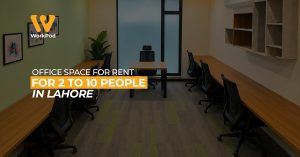 Office Space for Rent for 2 to 10 People in Lahore