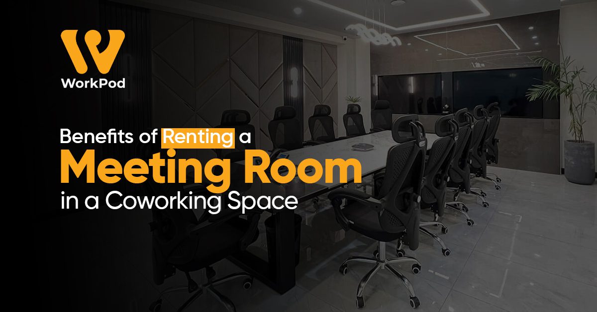 Benefits of Renting a Meeting Room in a Coworking Space