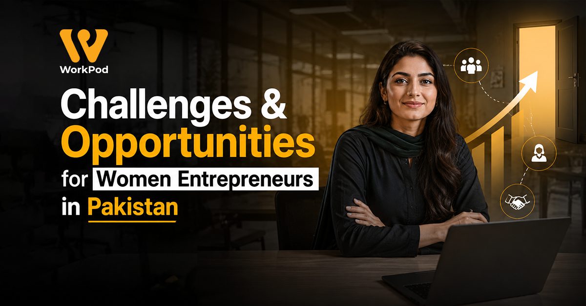 Challenges and Opportunities for Women Entrepreneurs in Pakistan